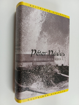 Peter Nadas : Muistelmien kirja 2 osa