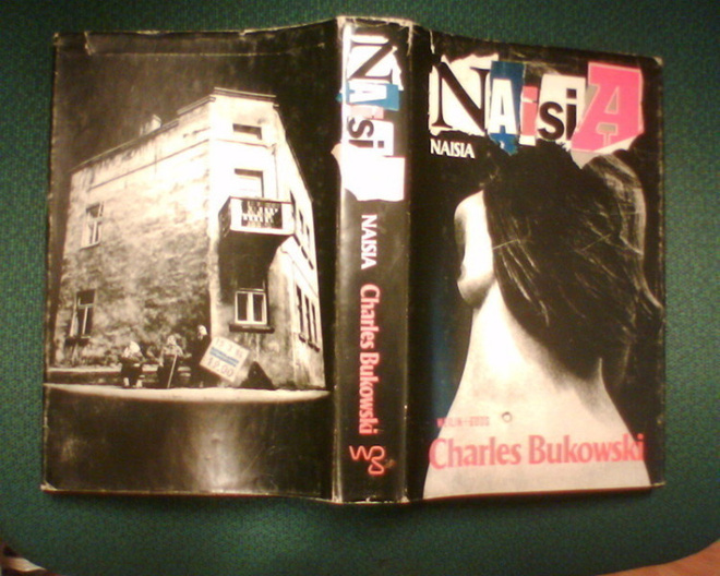Bukowski : NAISIA ( Sis.p o s t i k u l u t )