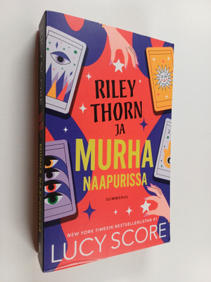 Lucy Score : Riley Thorn ja murha naapurissa