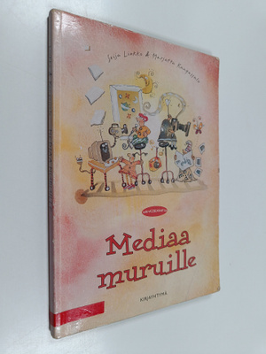 Seija Liukko : Mediaa muruille
