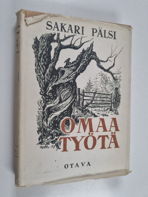 Sakari Pälsi : Omaa työtä