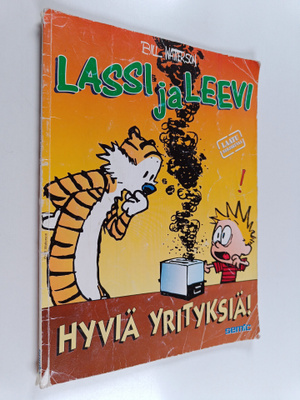 Bill Watterson : Hyviä yrityksiä!