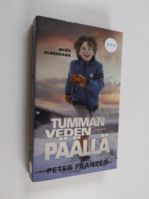 Peter Franzen : Tumman veden päällä