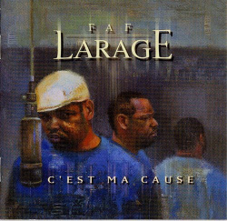 Faf Larage - Cest Ma Cause (CD)