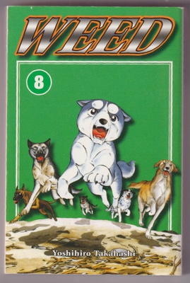 Yoshihiro Takahashi: Weed 8