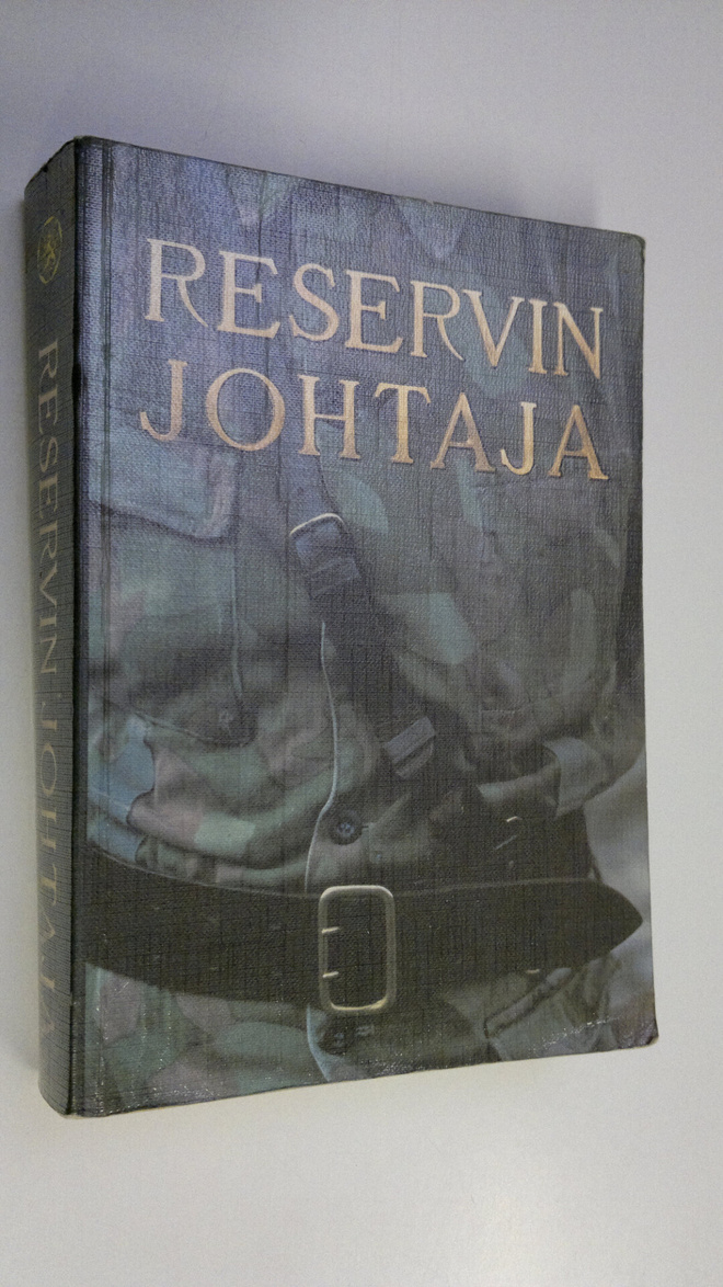 Rauno (toim.) Kärki : Reservin johtaja : suomalaisen maan...