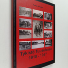 Pekka Käyhkö : Tykistö Tuusulassa 1918-1957 - pikkukuva 1