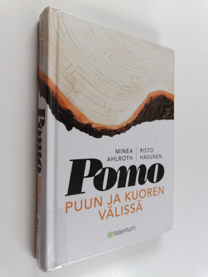 Risto Havunen ym. : Pomo puun ja kuoren välissä