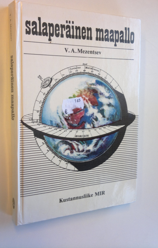 V. A. Mezentsev : Salaperäinen maapallo : (kertomuksia si...