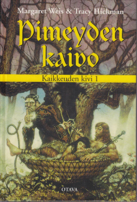 Weis & Hickman: Kaikkeuden kivi 1 Pimeyden kaivo (poisto)
