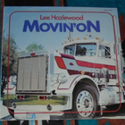 LEE HAZLEWOOD ~ Movin' On ~ LP - pikkukuva 1