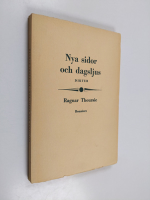 Ragnar Thoursie : Nya sidor och dagsljus