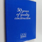 Liisa (toim.) Hämäläinen : 50 years of quality construction - pikkukuva 1