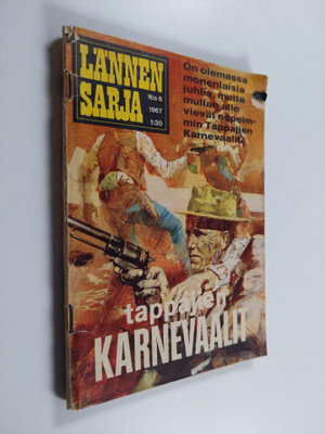 Gunn Halliday : Lännensarja 6/1967 : Tappajien karnevaalit