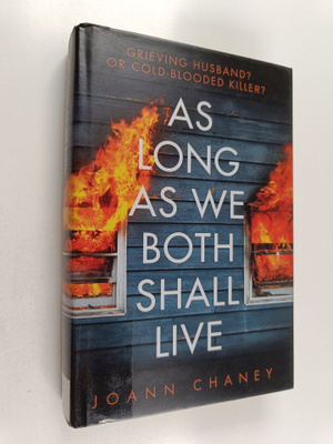JoAnn Chaney : As long as we both shall live