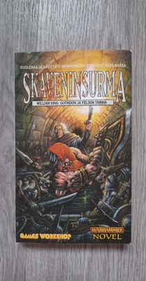 Skaveninsurma (William King) Gotrekin ja Felixin tarina 2