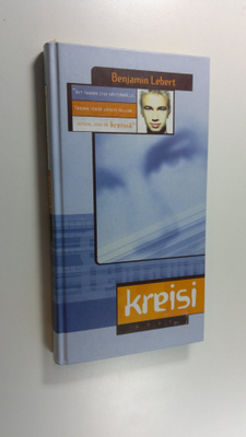 Benjamin Lebert : Kreisi