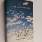 Mark Vanhoenacker : Ilmojen halki : pilotin matkassa - pikkukuva 1