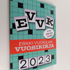 Erkki Vuokila : EVVK, Erkki Vuokilan vuosikirja 2023 - pikkukuva 1
