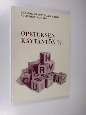 Opetuksen käytäntöä 77