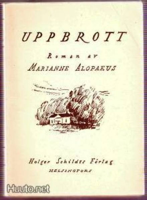 Alopaeus:  Dröm utan slut / Uppbrott