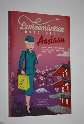 Maria Schmandt : Lentoemäntien ostosopas Aasiaan