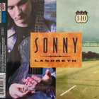 Sonny Landreth – Outward Bound / South Of I-10 2CD - pikkukuva 2