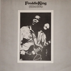 Freddie King - Freddie King 1934-1976 featuring Eric Clapton - pikkukuva 3
