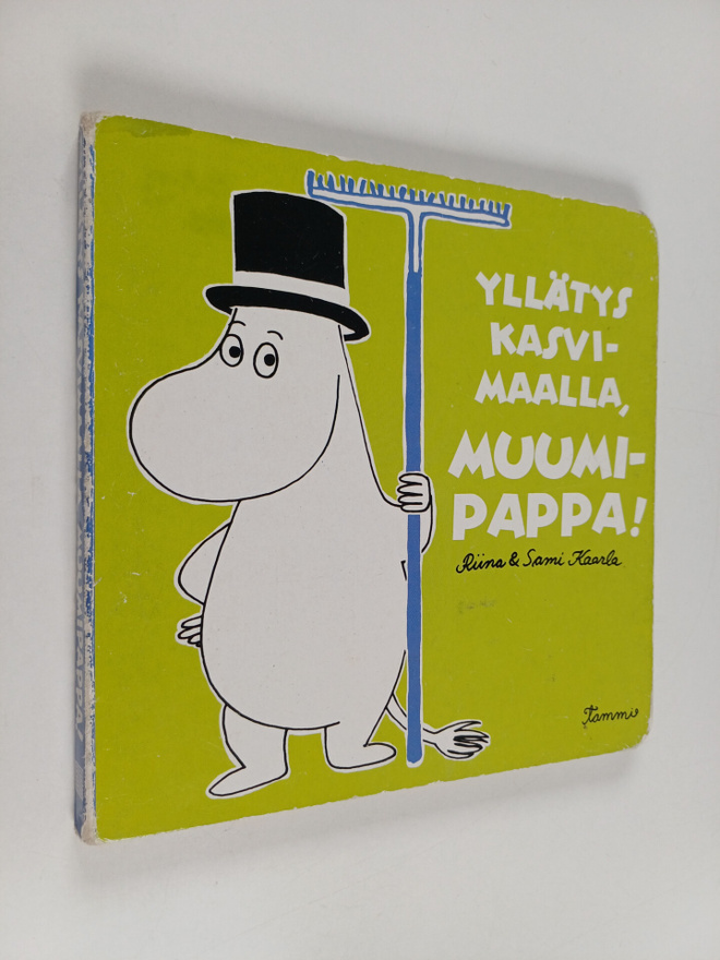Riina Kaarla : Yllätys kasvimaalla, Muumipappa!