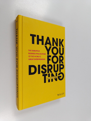 Jean-Marie Dru : Thank You For Disrupting : The Disruptiv...