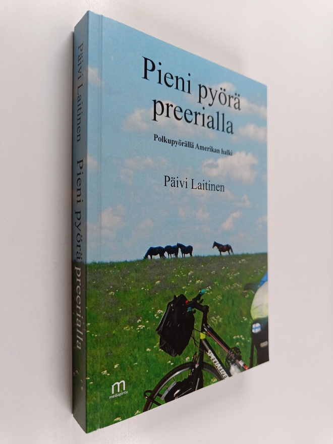 Päivi Laitinen : Pieni pyörä preerialla