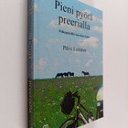 Päivi Laitinen : Pieni pyörä preerialla - pikkukuva 1