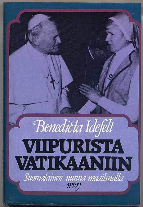 Viipurista Vatikaaniin: Suomalainen nunna maailmalla