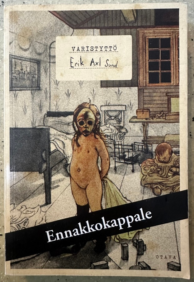 [Kirja] ERIK AXL SUND: VARISTYTTÖ