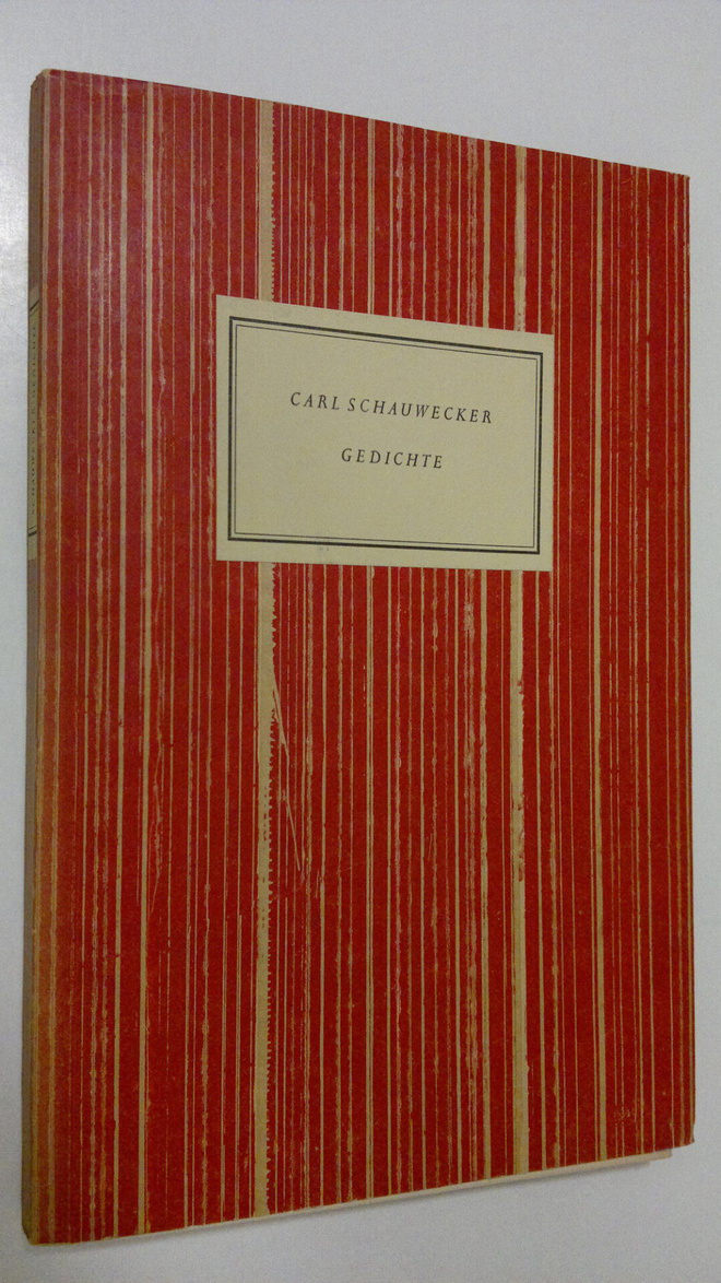 Carl Schauwecker : Gedichte
