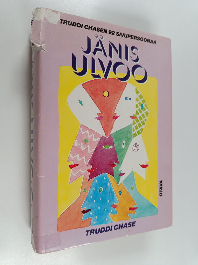 Truddi Chase : Jänis ulvoo : Truddi Chasen 92 sivupersoonaa