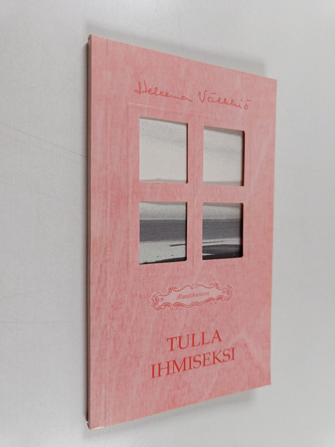 Heleena Välkkiö : Tulla ihmiseksi : runoja