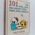 Sally Norton : 101 asiaa, jotka joka muksun pitäisi tehdä... - pikkukuva 1
