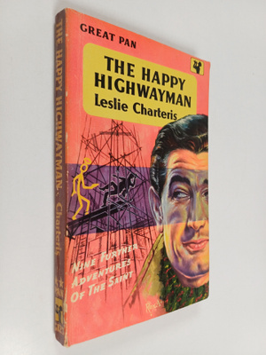 Leslie Charteris : The happy highwayman
