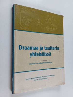 Draamaa ja teatteria yhteisöissä