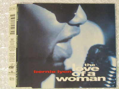 Bernie Lyon • The Love Of A Woman CD-Single