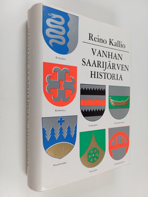 Reino Kallio : Vanhan Saarijärven historia