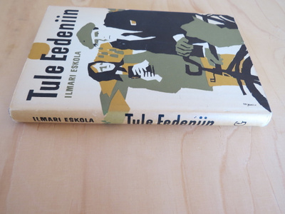 Ilmari Eskola Tule eedeniin