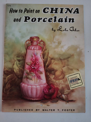 How to Paint on China and Porcelain – Lola Ades