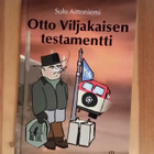 Sulo Aittoniemi "Otto Viljakaisen testamentti" - pikkukuva 1