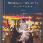 Olli-Pekka Vainio (toim.): Modernin teologian suuntauksia - pikkukuva 1