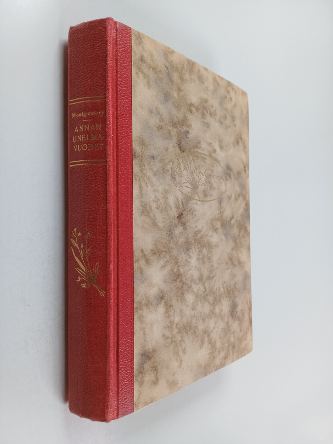 Lucy Maud Montgomery : Annan unelmavuodet