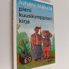Juhani Mäkelä : Pieni kuusikymppisen kirja - pikkukuva 1