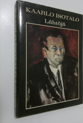 Kaarlo Isotalo : Lähtöjä