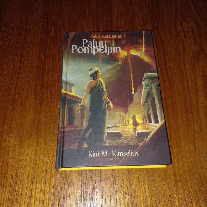 Paluu Pompeijiin - Kim M. Kimselius
